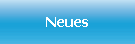 Neues