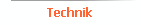Technik